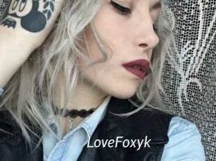 LoveFoxyk