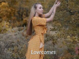 Lovecomes