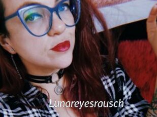 Lunareyesrausch