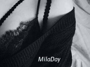 MilaDay