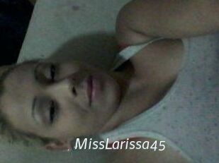 MissLarissa45