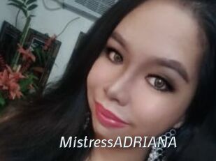 MistressADRIANA