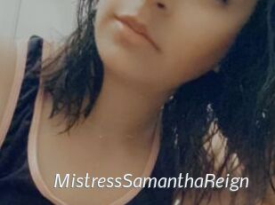 MistressSamanthaReign