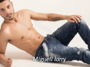 Miguell_larry