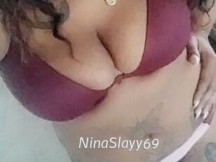 NinaSlayy69