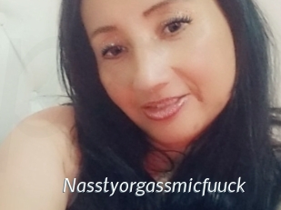 Nasstyorgassmicfuuck