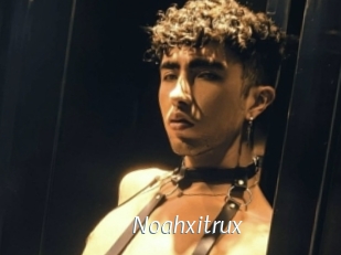 Noahxitrux