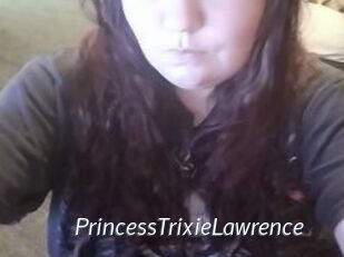 PrincessTrixieLawrence