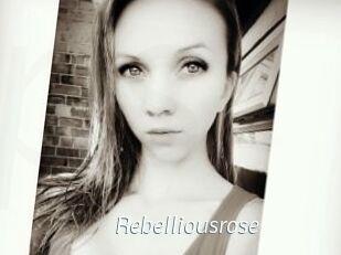 Rebelliousrose