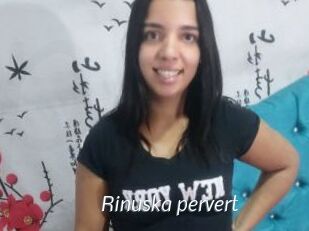 Rinuska_pervert