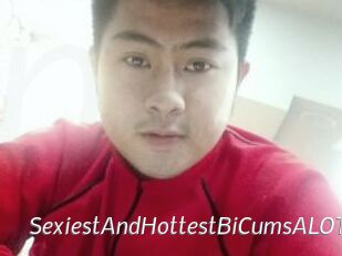 SexiestAndHottestBiCumsALOT