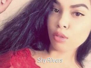 ShyRivers