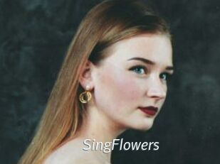 SingFlowers