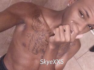 SkyeXXS