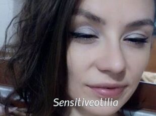 Sensitiveotilia