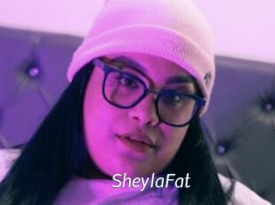 SheylaFat