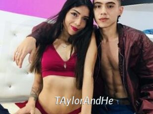 TAylorAndHe