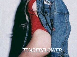 TENDER_FLOWER