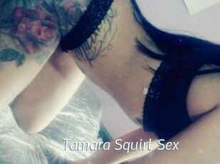 Tamara_Squirt_Sex