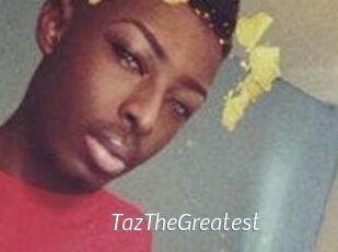 TazTheGreatest