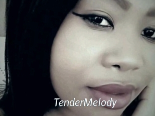 TenderMelody