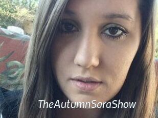 TheAutumnSaraShow