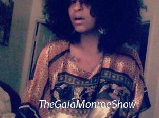 The_GaiaMonroe_Show