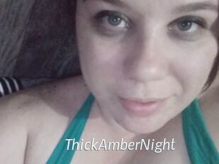 ThickAmberNight