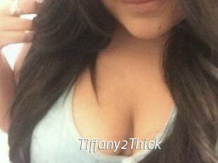 Tiffany2Thick