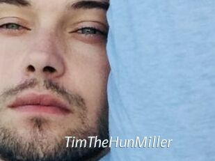 TimTheHunMiller