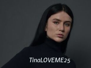 TinaLOVEME25