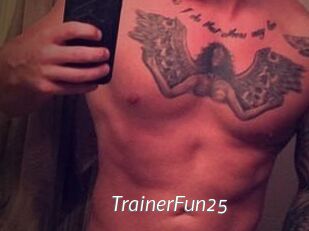 TrainerFun25