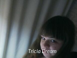 Tricia_Dream