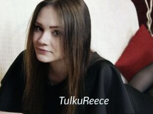 TulkuReece