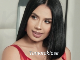 Tamaraklose