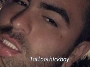 Tattoothickboy