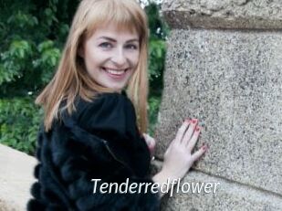 Tenderredflower