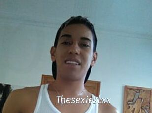 Thesexiestxx