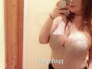 Tinychiqq