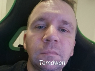 Tomdwan