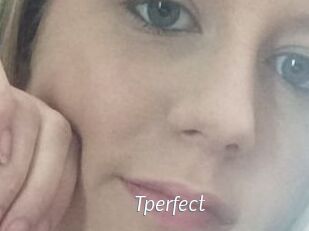 Tperfect