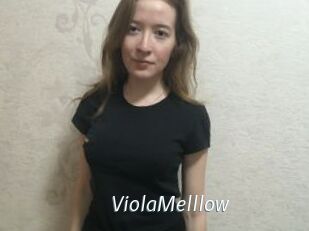 ViolaMelllow