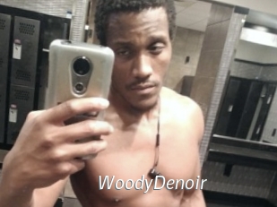 WoodyDenoir