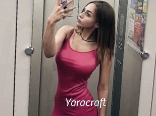 Yaracraft