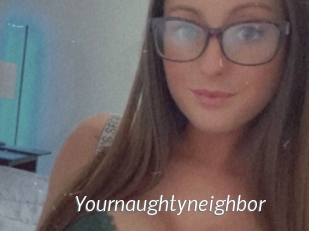 Yournaughtyneighbor