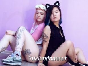 Yukiandhannah